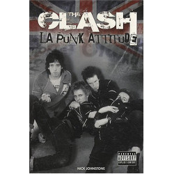 The Clash : La punk attitude