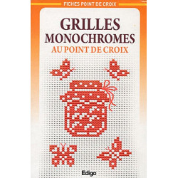 Grilles monochromes au point de croix : 30 fiches