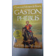 Gaston Phebus: Le Lion des Pyrenees