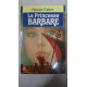 La princesse barbare : roman (Ldp Littérature)