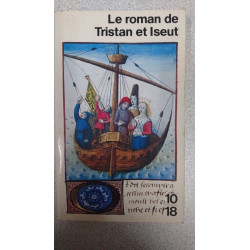 Le Roman De Tristan Et Iseult
