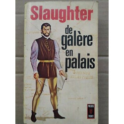 Frank g Slaughter De galère en palais Presses pocket