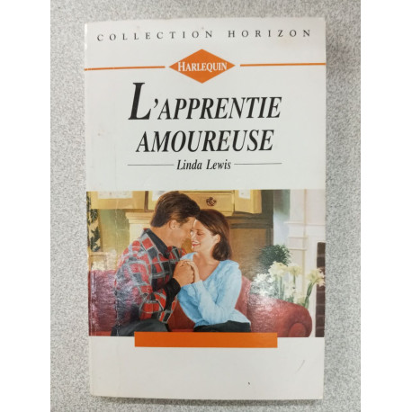 L'apprentie amoureuse : collection : Harlequin horizon n° 1448