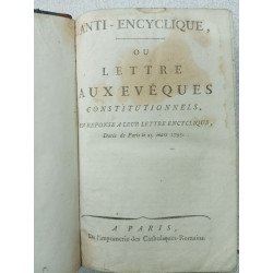 Anti-Encyclique ou Lettre Aux Evêques Constitutionnels / Mars 1795