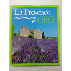 La Provence authentique par GEO