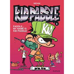 Kid Paddle Tome 8 : Paddle...My name is Kid Paddle