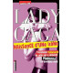 Lady Gaga naissance d'une icône: l'ascension fulgurante de celle...