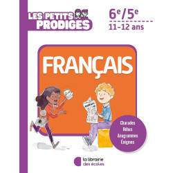 Les petits prodiges – Français 6e/5e: 11-12 ans