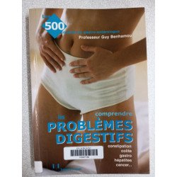 Comprendre les problèmes digestifs