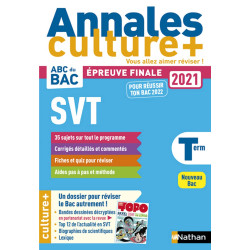 Annales Bac2021 SVT Terminale - Culture + (4): Avec un dossier...