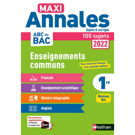 Tout en un Maxi Annales ABC du BAC 2022 -CC 1re-Corrige (19):...
