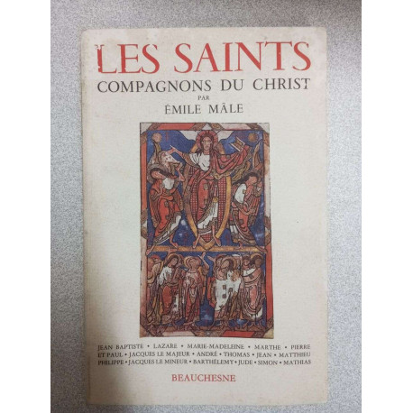 Les saints : compagnons du Christ