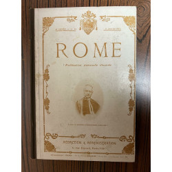 Publication Mensuelle Illustrée 5eme Annee : Rome N° 49 à 59 - 1908