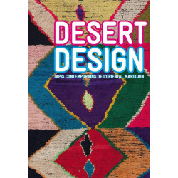 Desert Design: Tapis contemporains de l'oriental marocain