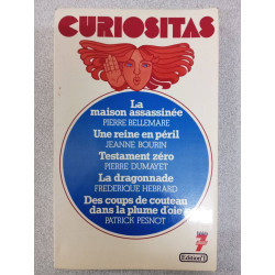 Curiositas n°1 - les histoires extraordinaires de la vie des...