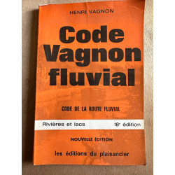Code Vagnon Fluvial - code de la route fluvial - rivières et lacs