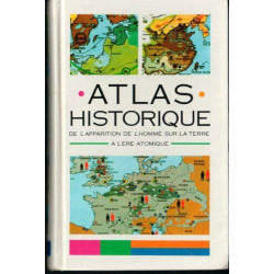Atlas historique de l'apparition de l'homme sur la terre a l'ere...