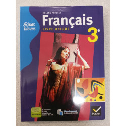 Rives Bleues Livre Unique de Français 3e ed. 2012 - Manuel de...