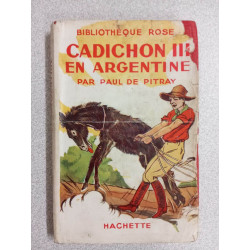 Cadichon III en Argentine