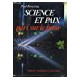 Science et paix : pari sur le futur
