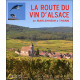 La Route du Vin d'Alsace de Marlenheim à Thann