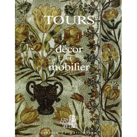 Tours: Décor et mobilier des édifices religieux et publics