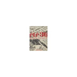 Été 36 - 100 Jours Du Front Populaire