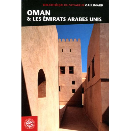 Oman et les Emirats arabes unis (ancienne édition)