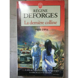 La dernière colline