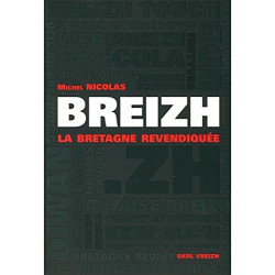 Breizh : La Bretagne réinventée