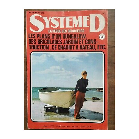 Systeme D La Revue des Bricoleurs Nº 331 Août 1973