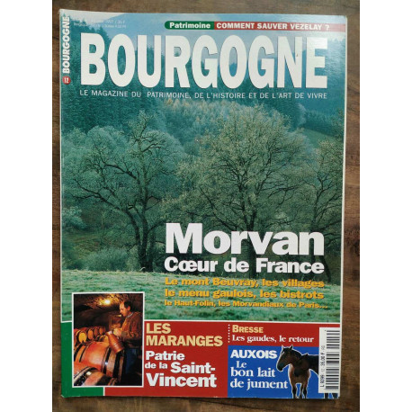 Bourgogne Magazine n12 janvier février 1997 Morvan Coeur de France