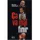 Ca va mal finir