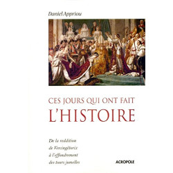 Ces jours qui ont fait histoir
