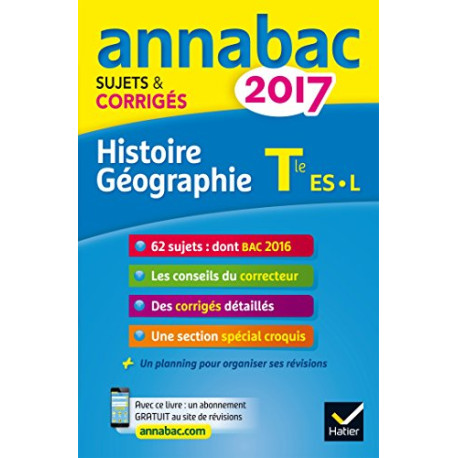 Annales Annabac 2017 Histoire-Géo Tle L ES: sujets et corrigés du...