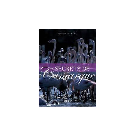 Secrets de Camargue