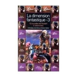 La Dimension Fantastique. Volume 3 Dix Nouvelles De Gustave...