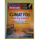 Sciences et Avenir Nº 708 Climat Fou mars 2002