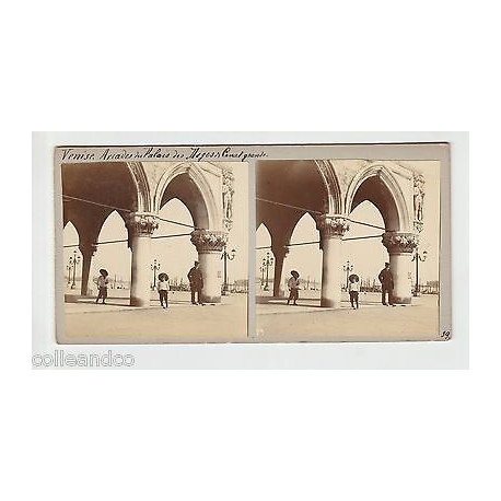 Vue Stéréoscopique Stéréo ITALIE VENISE Arcades Palais des Doges...