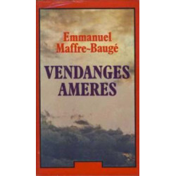 Vendanges amères