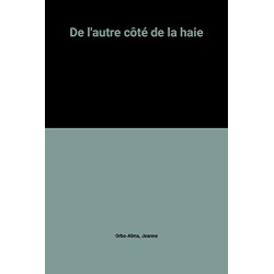 De l'autre côté de la haie