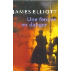 Une femme en danger