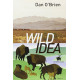 Wild Idea : Des bisons à la terre et de la terre aux bisons