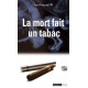La mort fait un tabac