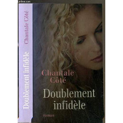 Doublement infidèle