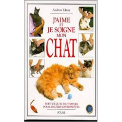 COMMENT SOIGNER VOTRE CHAT
