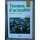 Rémi pérès Thèmes d'actualite