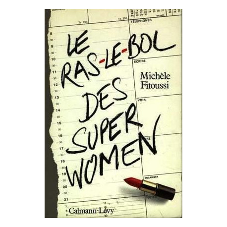 Le Ras-le-bol des superwomen