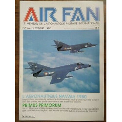 Air Fan Le Mensuel de L'aeronautique Militaire Nº 26 Decembre 1980