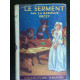 Collection Nelson La baronne orczy Le serment Nelson eduteurs